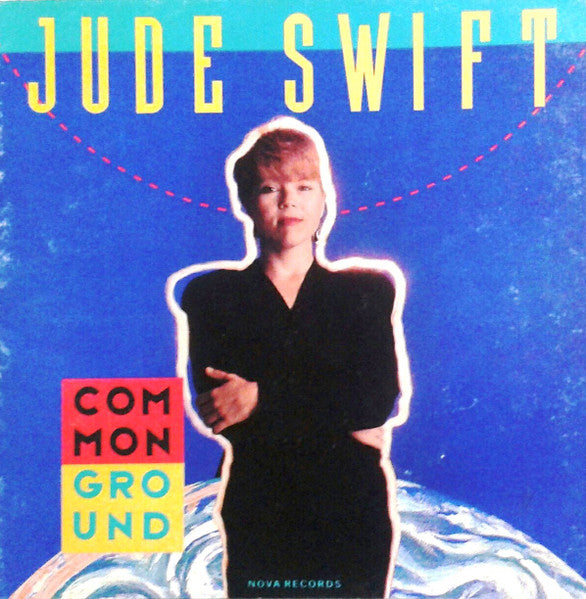 SWIFT, JUDE  - COMMON GROUND