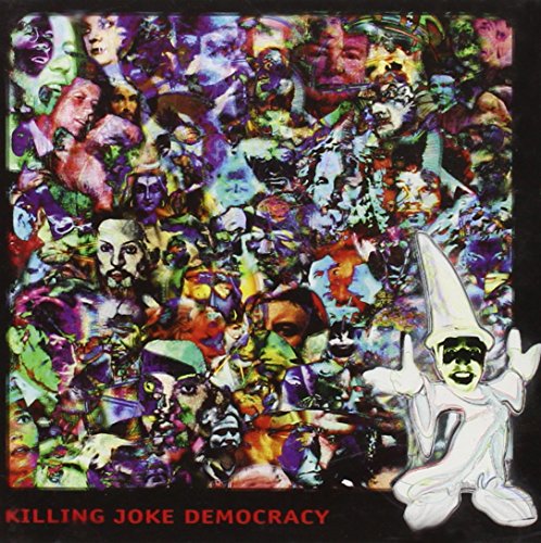 KILLING JOKE - DEMOCRACY