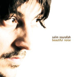 NOURALLAH, SALIM  - BEAUTIFUL NOISE