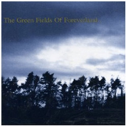 GENTLE WAVES - GREEN FIELDSOF FOREVER LAND