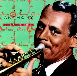 ANTHONY, RAY (C-W) - CAPITOL COLLECTORS SERIES