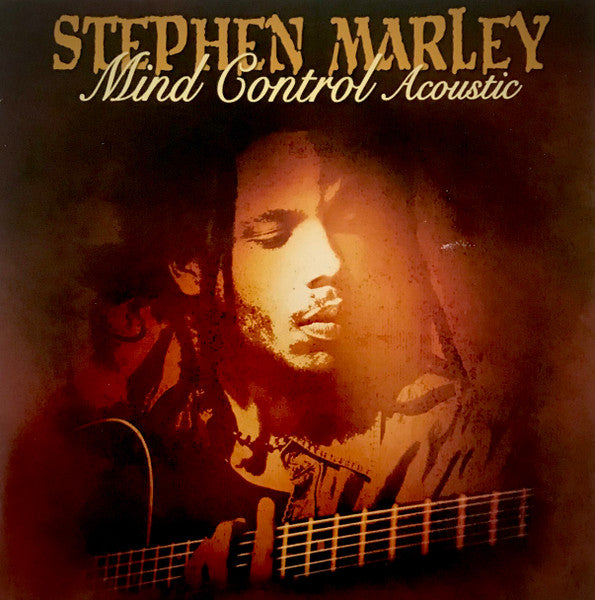 MARLEY, STEPHEN  - MIND CONTROL ACOUSTIC