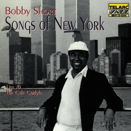 SHORT, BOBBY  - SONGS OF NEW YORK