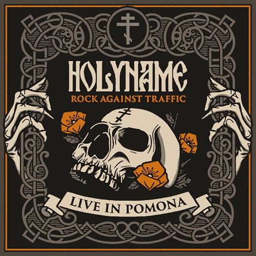 HOLYNAME - ROCK AGAINST TRAFFIC - LIVE IN POMONA (CD)