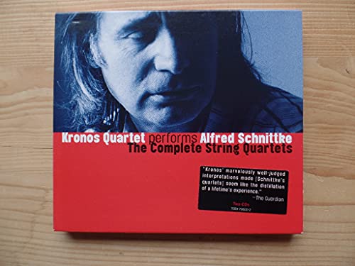 KRONOS QUARTET - PERFORMS ALFRED SCHNITTKE