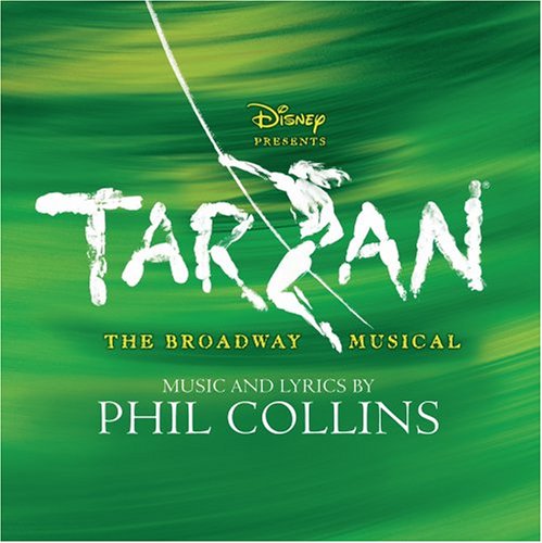 ORIGINAL CAST (B'WAY) - TARZAN: THE  MUSICAL