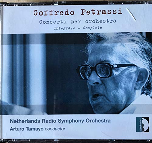 PETRASSI.GOFFREDO - CONCERTI PER ORCHESTRA