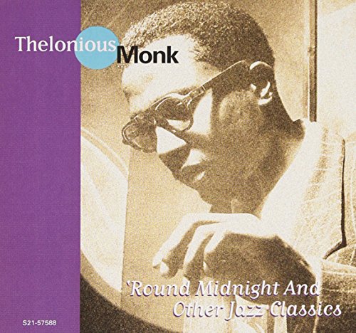 MONK, THELONIOUS - 'ROUND MIDNIGHT& OTHER JAZZ CLASSICS