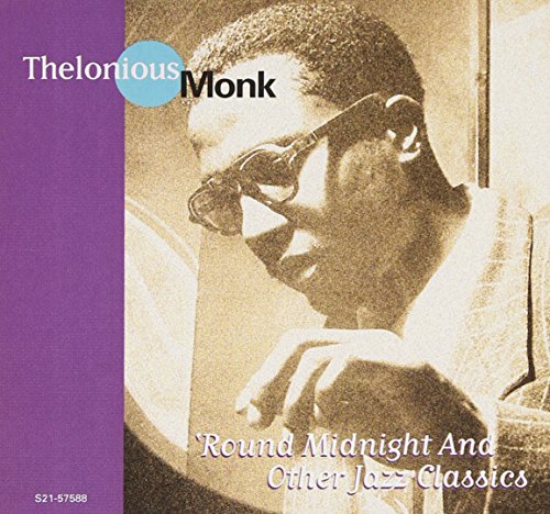 MONK, THELONIOUS - ROUND MIDNIGHT AND OTHER CLASS