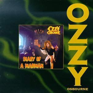 OSBOURNE, OZZY - DIARY OF A MADMAN