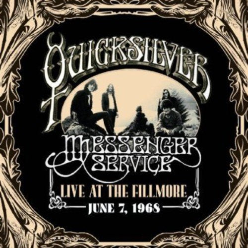 QUICKSILVER MESSENGER SERVICE - LIVE AT THE FILLMORE JUNE 7 1968