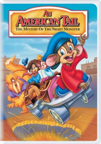 AN AMERICAN TAIL: THE MYSTERY OF THE NIGHT MONSTER DVD