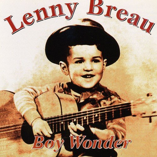 LENNY BREAU - BREAU, LENNY - BOY WONDER