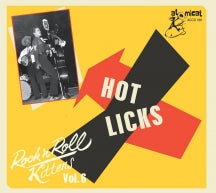 ROCK & ROLL KITTEN VOL 6: HOT LICKS [CD]