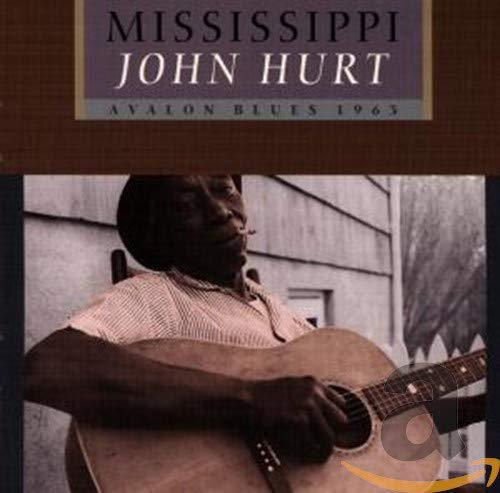 HURT,MISSISSIPPI JOHN - AVALON BLUES