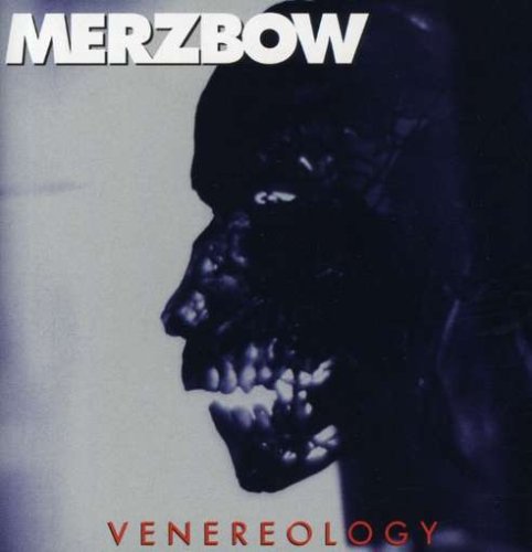 MERZBOW - VENEREOLOGY