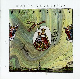 SEBESTYEN, MARTA - APOCHRYPHA