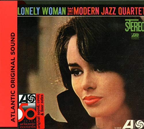 THE MODERN JAZZ QUARTET - LONELY WOMAN