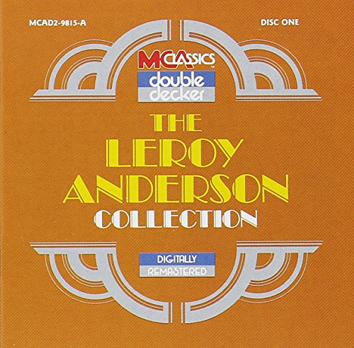 ANDERSON, LEROY - THE LEROY ANDERSON COLLECTION