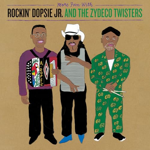 ROCKIN' DOPSIE, JR. & THE ZYDECO TWISTERS - MORE FUN WITH ROCKIN' DOPSIE JR. & THE ZYDECO TWISTERS (CD)