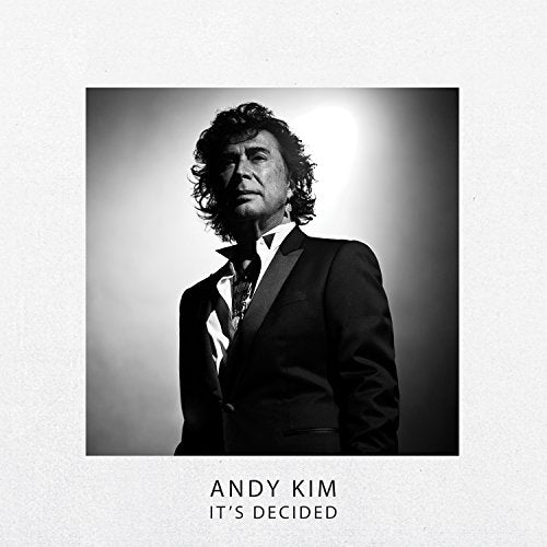 KIM, ANDY - IT'S DECIDED