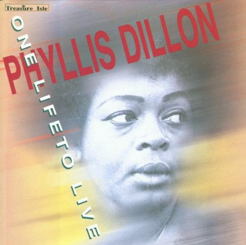 DILLON, PHYLLIS  - ONE LIFE TO LIVE