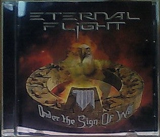 ETERNAL FLIGHT  - UNDER THE SIGN OF WILL