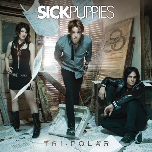 SICK PUPPIES - TRI-POLAR