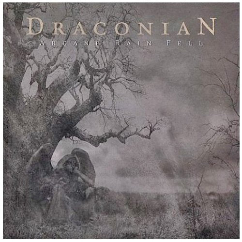 DRACONIAN - ARCANE RAIN FELL