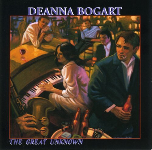 BOGART, DEANNA - BOGART, DEANNA - THE GREAT UNKNOWN