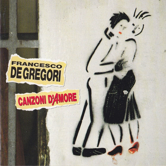 GREGORI, FRANCESCO DE  - CANZONI D'AMORE