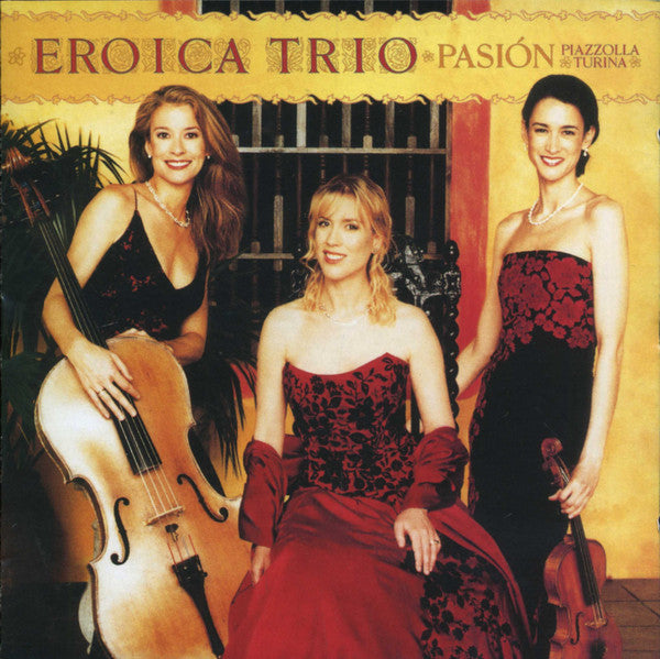 EROICA TRIO  - PASION