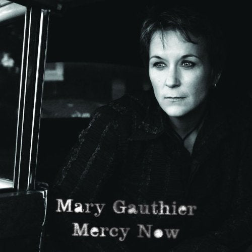 GAUTHIER, MARY - MERCY NOW