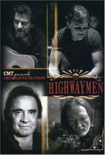 HIGHWAYMEN: CMT PRESENTS AMERICAN REVOLUTION - THE HIGHWAYMEN [IMPORT]