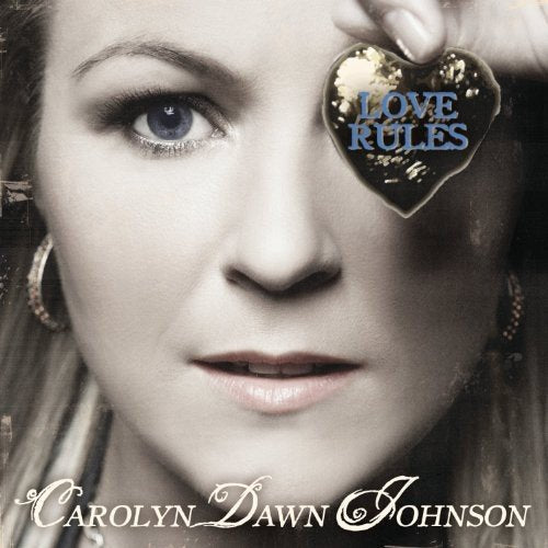 JOHNSON, CAROLYN DAWN - LOVE RULES