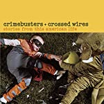 SNDTRK - CRIMEBUSTERS & CROSSED WIRES: STORIES FR