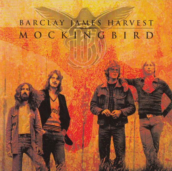 BARCLAY JAMES HARVEST  - MOCKINGBIRD (BEST OF)