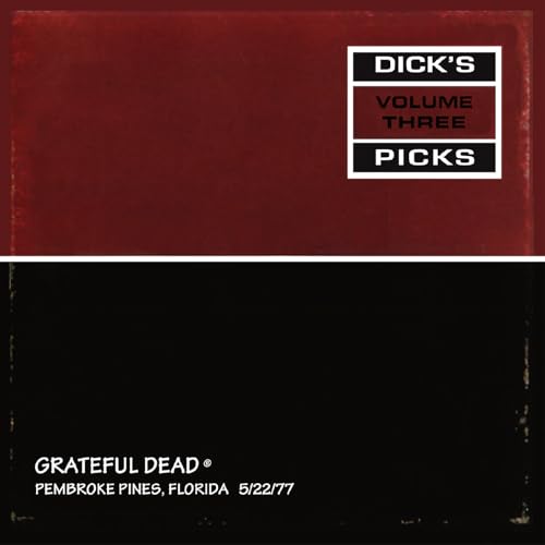 GRATEFUL DEAD - DICK'S PICKS VOL. 3—PEMBROKE PINES, FLORIDA 5/22/77 (HAND-NUMBERED, 180-GRAM VINYL)