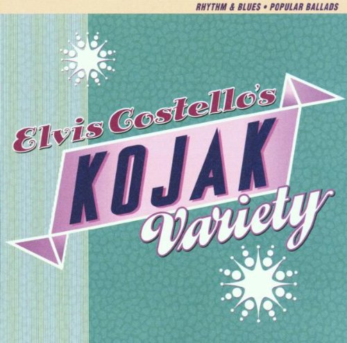 COSTELLO, ELVIS - KOJAK VARIETY