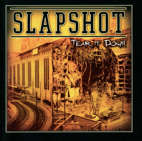 SLAPSHOT  - TEAR IT DOWN