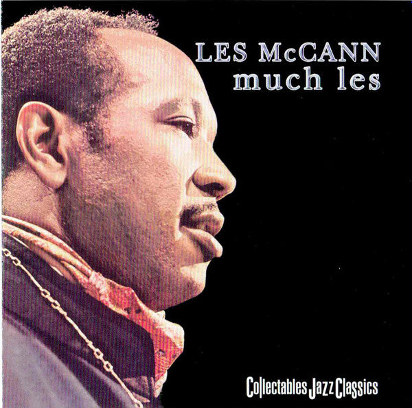 MCCANN, LES  - MUCH LES
