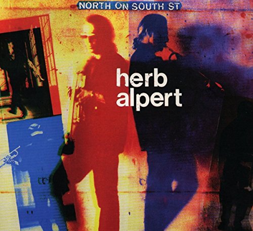 ALPERT, HERB - NORTH ON SOUTH ST (REMASTERED)