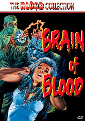 BRAIN OF BLOOD