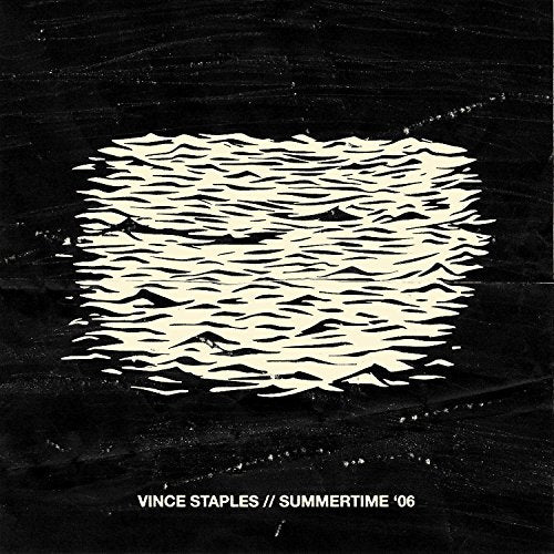 STAPLES, VINCE - SUMMERTIME '06