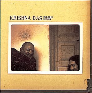 KRISHNA DAS - PILGRIM HEART