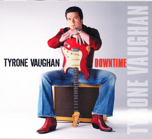 VAUGHAN, TYRONE  - DOWNTIME
