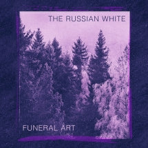 THE RUSSIAN WHITE - FUNERAL ART [CD]