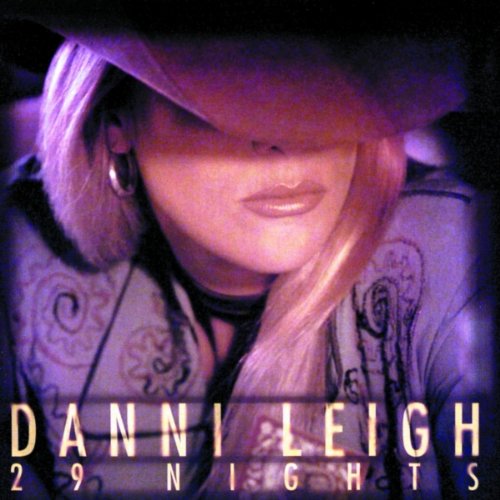 LEIGH, DANNI - 29 NIGHTS