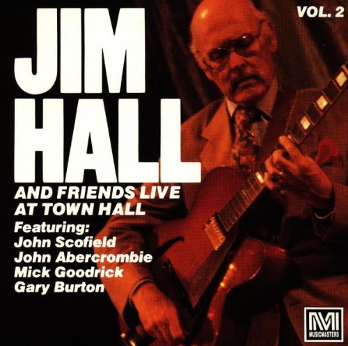 HALL, JIM - LIVE AT TOWN HALL 2