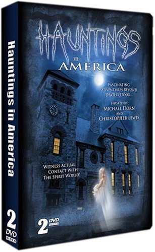 HAUNTINGS IN AMERICA (2008)